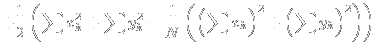 $\displaystyle + \frac{1}{2}\left(\sum x_k^2 + \sum y_k^2 - \frac{1}{N} \left(\Bigl(\sum x_k\Bigr)^2 + \Bigl(\sum y_k\Bigr)^2\right)\right)$